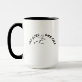 Run Your Own Race Motivational Quote Mug | Inspira Mugg