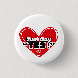 Rund knapp: Just Yes with Heart (white) Knapp