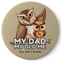 Rund knapp : Min Pappa My Old Me (brun)
