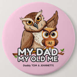 Rund knapp : Min Pappa My Old Me (brun)