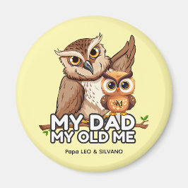 Runda magnet : Min gamla mig i Pappa (gult)