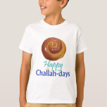 rundachalladays tee shirt<br><div class="desc">Fira Challah-dagarna! Arbeten för någon judisk helgdag (undanta påskhögtiden och Yom Kippur…).</div>