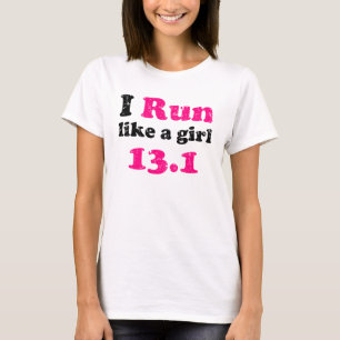 runlikeagirl13 tee shirt