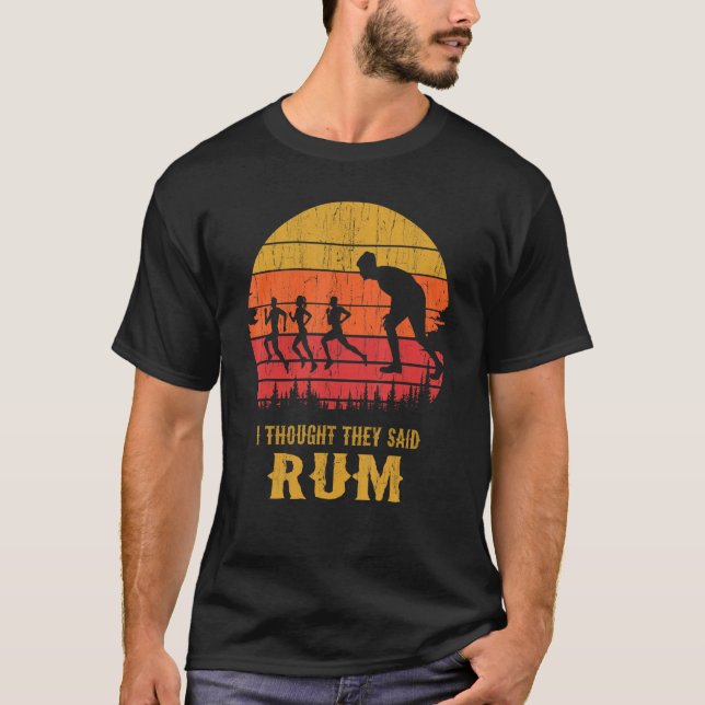 RUNNING 365 Jag trodde att de sa Rum FUNNY Springe T Shirt (Framsida)