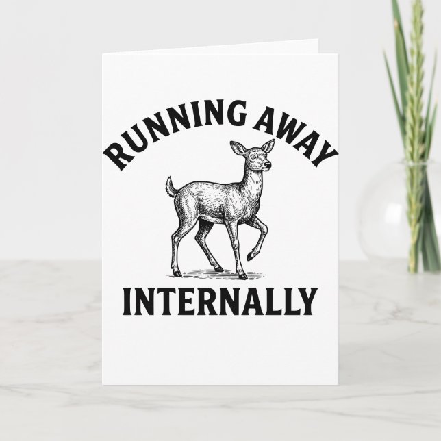 Running Away Internally Funny Deer Saying  Kort (Framsida)