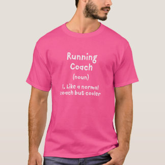 Running Coach Definition Springer Humor T Shirt