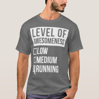Running Funny Art Level Of Running For Women T Shirt