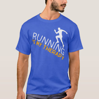 Running Is My Therapy 38 T Shirt