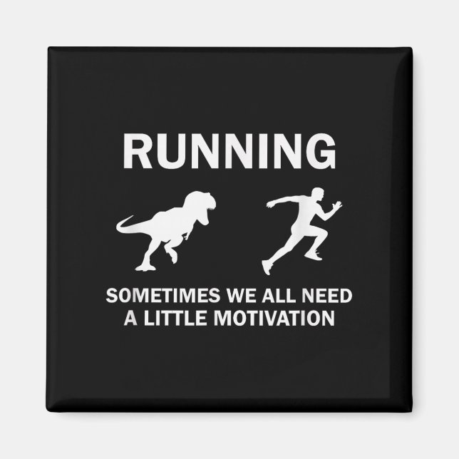 Running Motivation Raptor Chase Funny Dinosaur  Magnet (Framsidan)