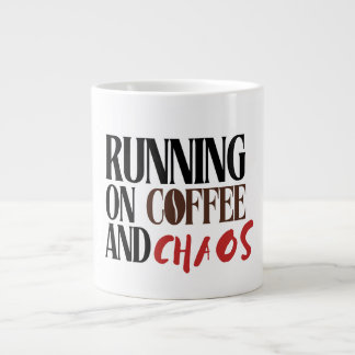 Running on Coffee & Chaos – Funny Workday Classic Jumbo Mugg