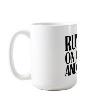 Running on Coffee & Chaos – Funny Workday Classic