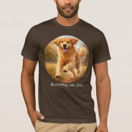 Running on Joy Golden Retriever T Shirt