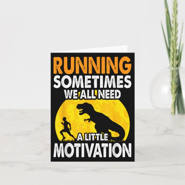 Running Sometimes We All Need A Little Motivation  Kort (Framsida)