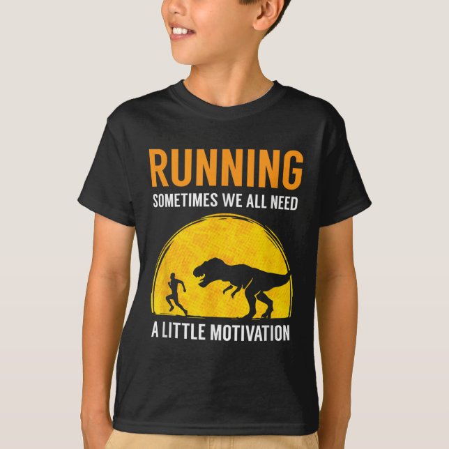 Running Sometimes We All Need A Little Motivation  T Shirt (Framsida)