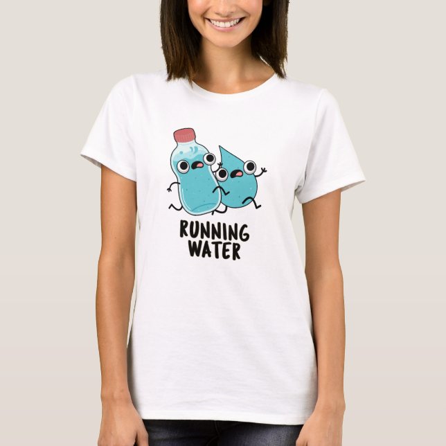 Running Vatten Funny Vatten Pun T Shirt (Framsida)