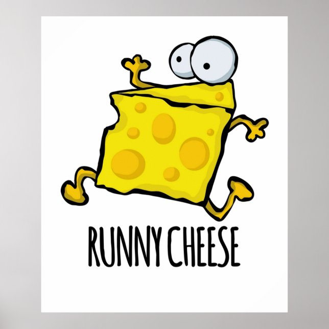 Runny Cheese Cute Funny Food Pun Poster (Framsidan)