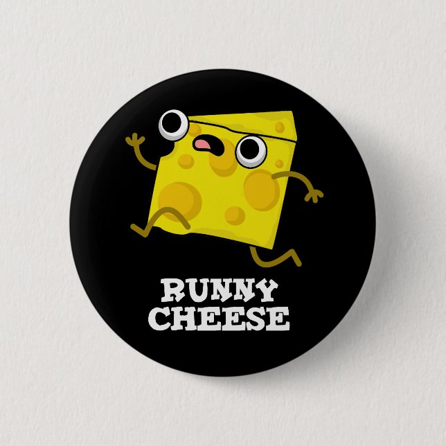 Runny Cheese Funny Food Pun Mörk BG Knapp (Framsida)