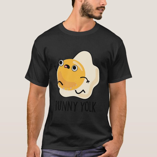 Runny Yolk Funny Egg Pun T Shirt (Framsida)