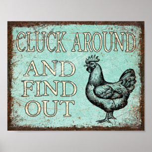 Runt och ta reda på Rustic Funny Chicken Poster
