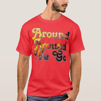 Runt omkring oss går vi t shirt