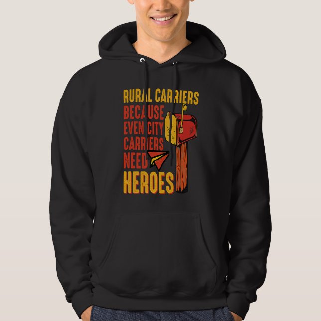 Rural Carriers Mail Delivery Mailman Postman Posta Hoodie (Framsida)