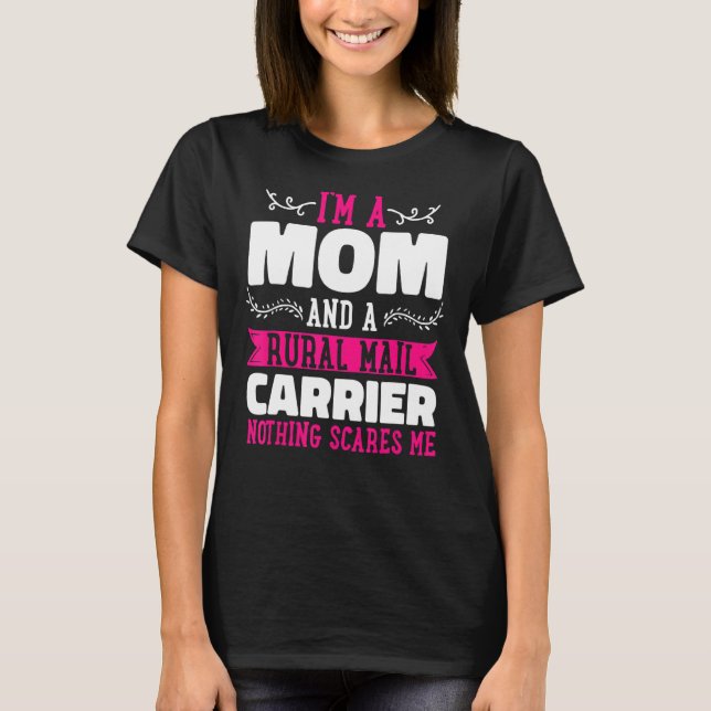 Rural Carriers Mamma Mail Postal Worker Postman Mo T Shirt (Framsida)