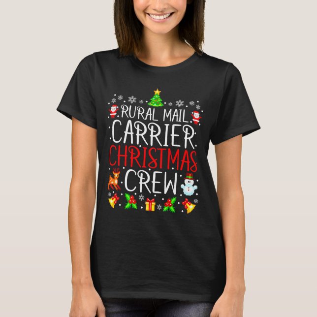 Rural Mail Carrier Christmas Crew Matching Xmas Ma T Shirt (Framsida)