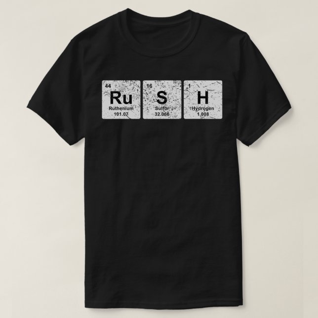 Rush Funny Periodic Bord Inslag Chemistry Gift T Shirt (Design framsida)