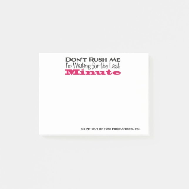 Rush inte att jag väntar på sista minuten post-it block (Framsida)