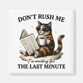 Rush mig inte magnet