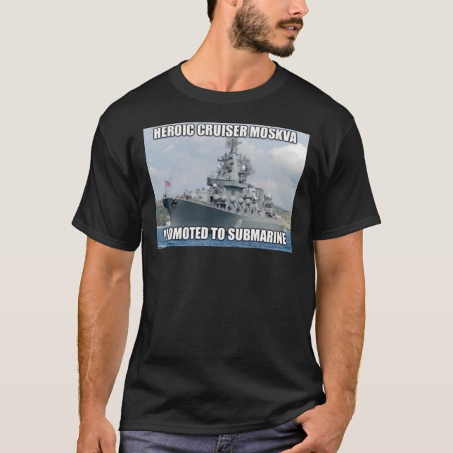 Russian Cruiser Moskva sunk Classic T-Shirt (Framsida)