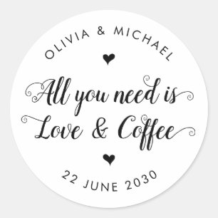 Rustic Allt du behöver är Kärlek Coffee Wedding-fa Runt Klistermärke