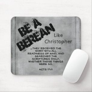 Rustic be a berean Bible Scripture Verse Musmatta
