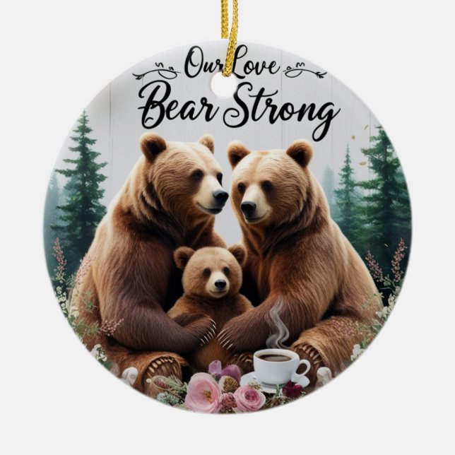 Rustic Bear Strong Family Ceramic Circle Ornament (Framsidan)