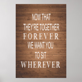 Rustic bröllop | Träkornsskylt | Sitt var som hels Poster