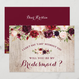 Rustic Burgundy Blommigt blir min bridesmaid Inbjudningar