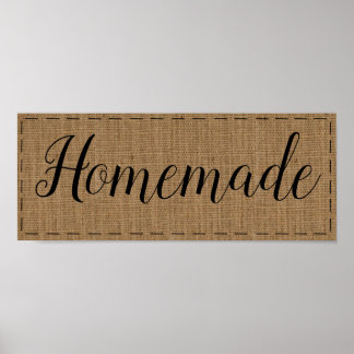 Rustic Burlap Homemade Land Decor Poster