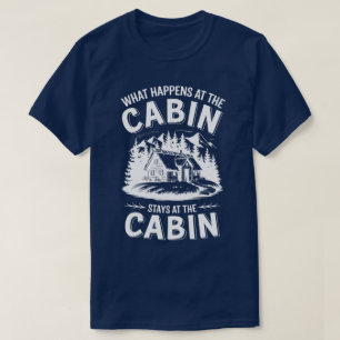 Rustic Cabin Life-offert Nature Mountain Scene T Shirt