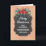 Rustic Chalkboard Godfather God jul Kort<br><div class="desc">God jul för gudfaderkort med rustic land chalkboard mönster och vintern löv med poinsettias.</div>