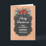 Rustic Chalkboard Godson God jul Kort<br><div class="desc">God jul för godsonkort med den rustiska land-kalkskivan mönster och vinter-löv med poinsettias.</div>