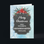 Rustic Chalkboard Granddotter God jul Kort<br><div class="desc">God jul för dotterdotterkort med rustik land-kalkbrädet mönster och vintern löv med poinsettias.</div>