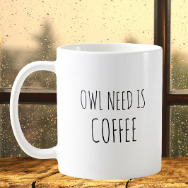 Rustic Cute Uggla Animal Pun Jokes Funny Quote Kaffemugg