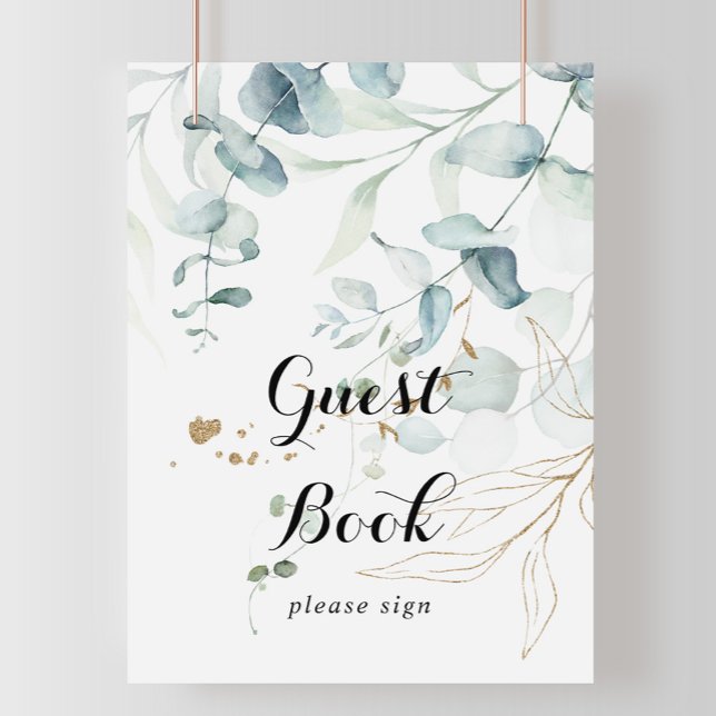 Rustic Eucalyptus Guld Calligraphy Guest Bok Sign Poster (Skapare uppladdad)