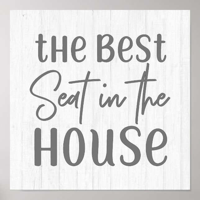 Rustic Farmhouse Best Seat in House White Wood Poster (Framsidan)