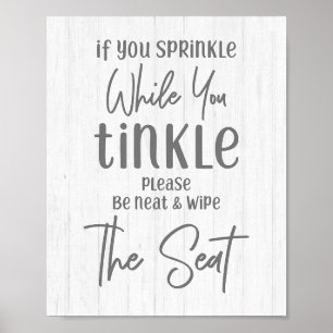 Rustic Farmhouse Wood if you Sprinkle Bathroom Poster