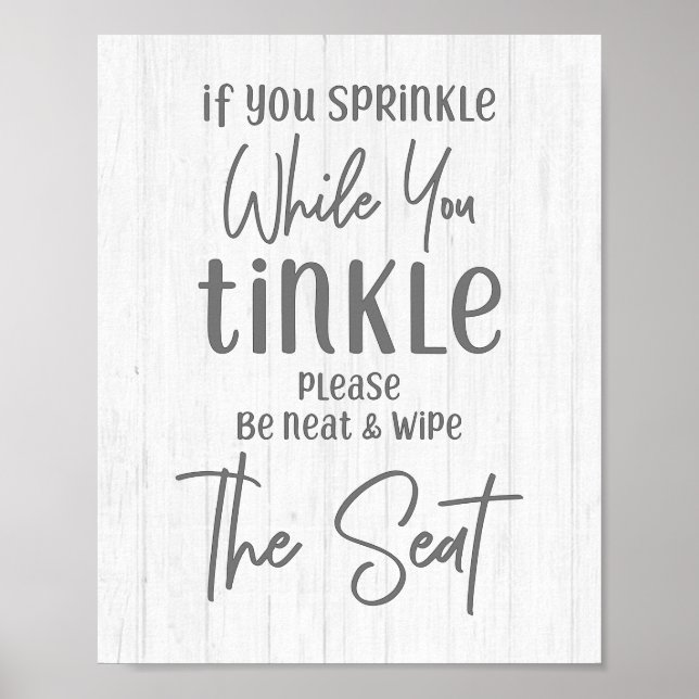 Rustic Farmhouse Wood if you Sprinkle Bathroom Poster (Framsidan)