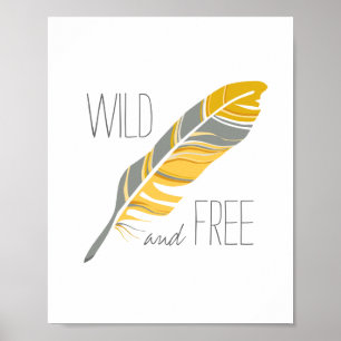 Rustic Feather Vild och gratis murverk Poster