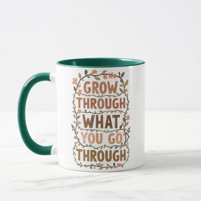 Rustic Floral "Grow Through What You Go Through" Mugg (Vänster)