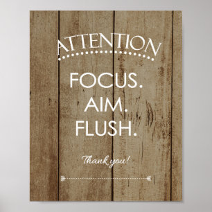 Rustic Focus Aim Flush Funny Bathroom-tecken Poster