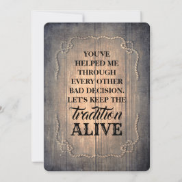 Rustic Funny Bridesmaid/Maid of honor Frieri Inbjudningar